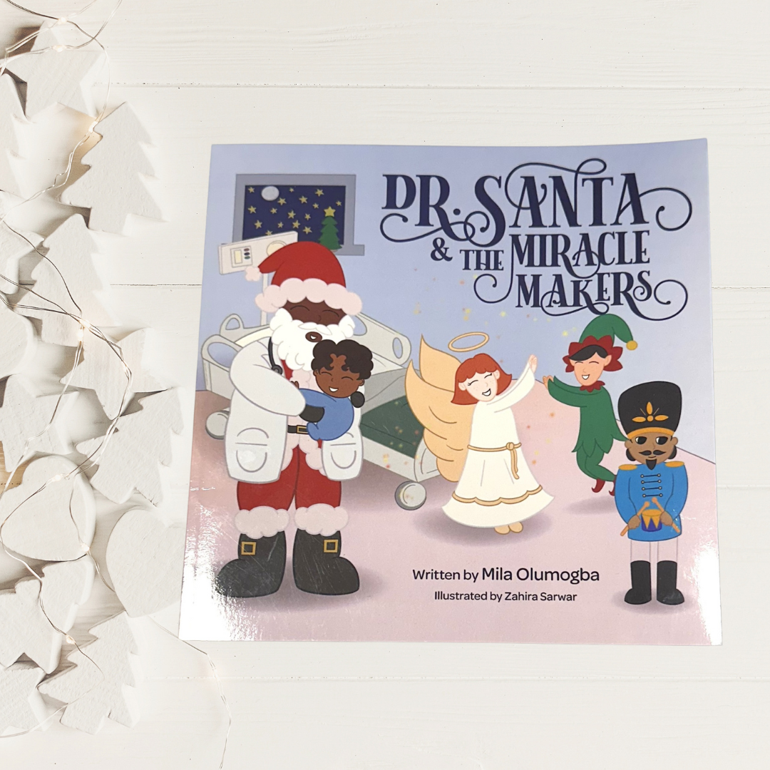 Dr.Santa & The Miracle Makers: Children's Book