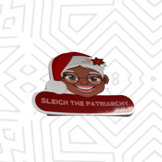 Sleigh the Patriarchy Stickers